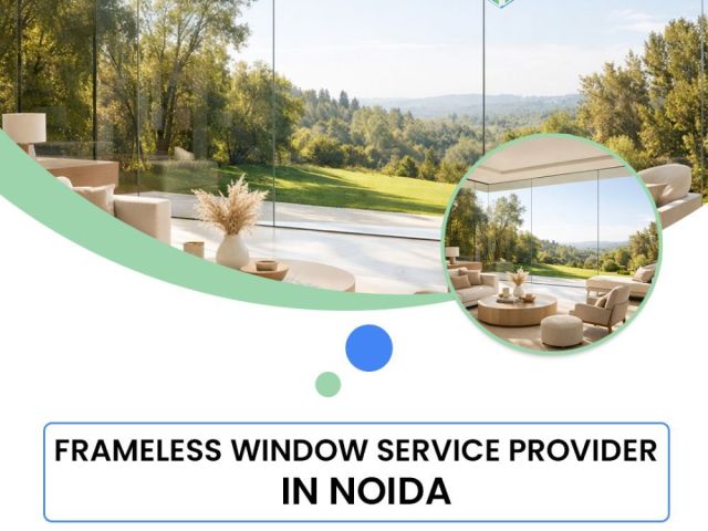 frameless-window-service-provider-in-noida