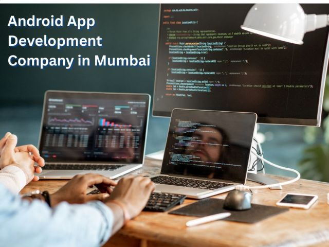 top-android-app-development-company-in-mumbai