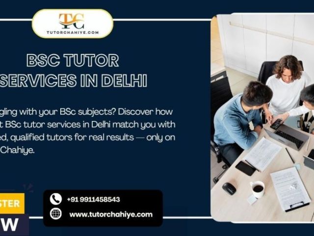 get-top-tier-expert-bsc-tutor-services-in-delhi