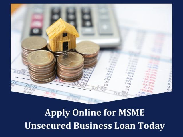apply-online-for-msme-unsecured-business-loan-today