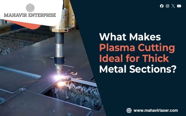 what-makes-plasma-cutting-ideal-for-thick-metal-sections-big-0