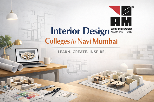 interior-design-degree-courses-in-navi-mumbai-nsam-institute-big-0