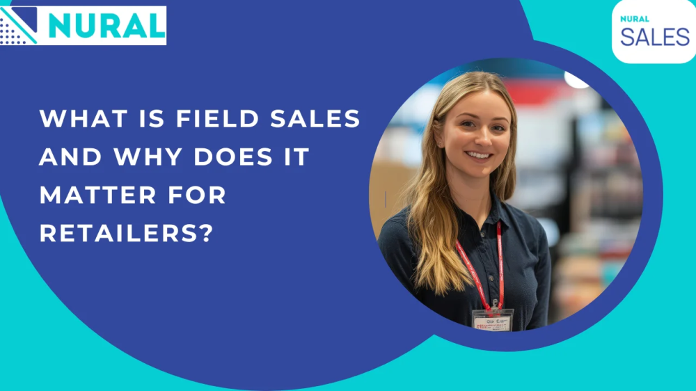 boost-retail-sales-with-nural-field-sales-management-software-big-0