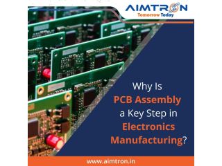 why-is-pcb-assembly-a-key-step-in-electronics-manufacturing-small-0