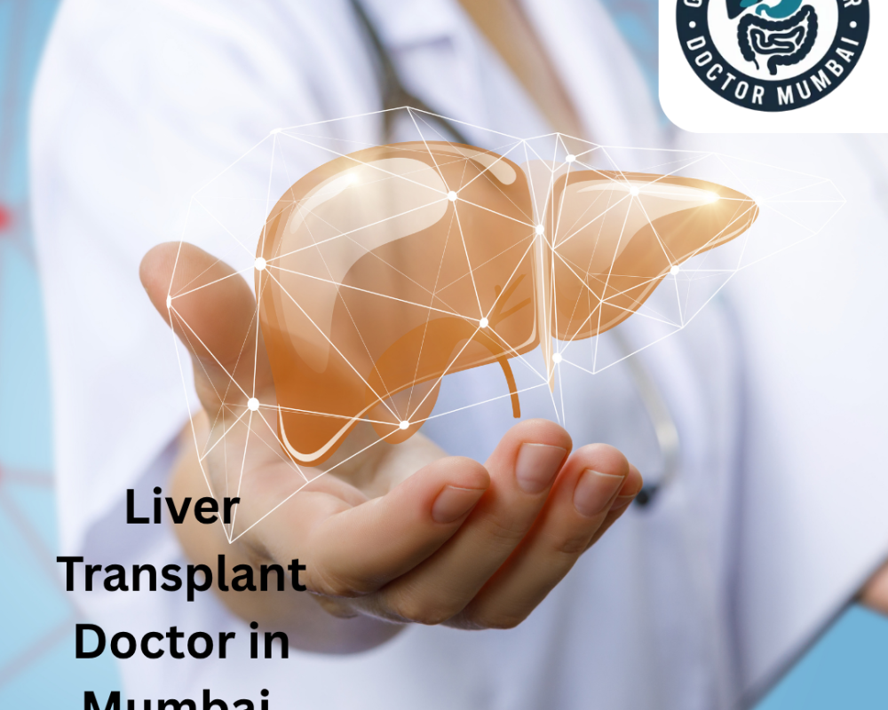 consult-the-liver-transplant-doctor-in-mumbai-for-advanced-care