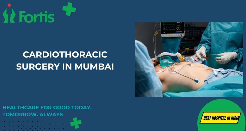 cardiothoracic-surgery-in-mumbai-fortis-healthcare-big-0