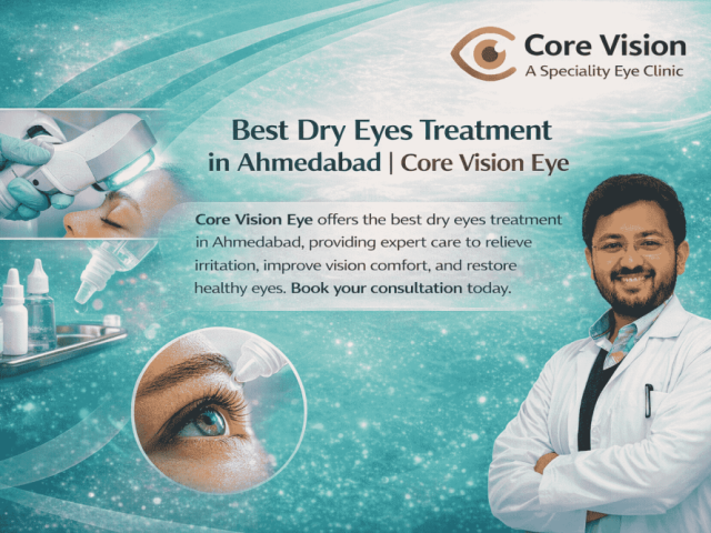 protect-your-eyes-with-best-dry-eyes-treatment-in-ahmedabad