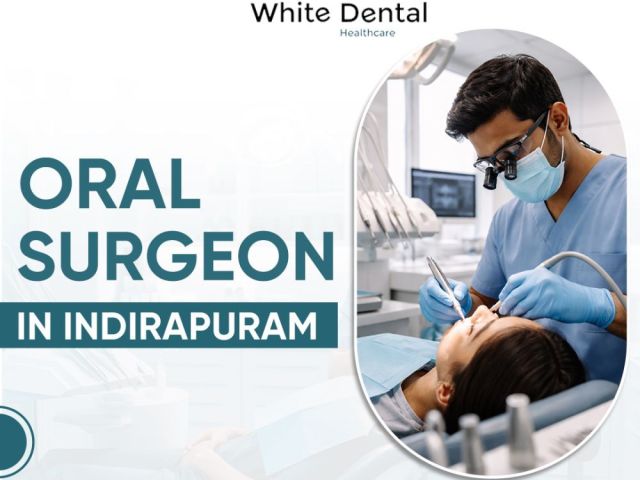 trusted-oral-surgeon-in-indirapuram-for-advanced-dental-care