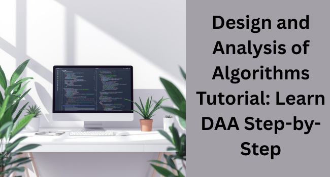 design-and-analysis-of-algorithms-tutorial-for-beginners-big-0