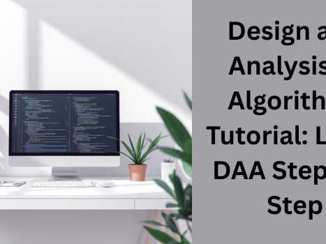design-and-analysis-of-algorithms-tutorial-for-beginners