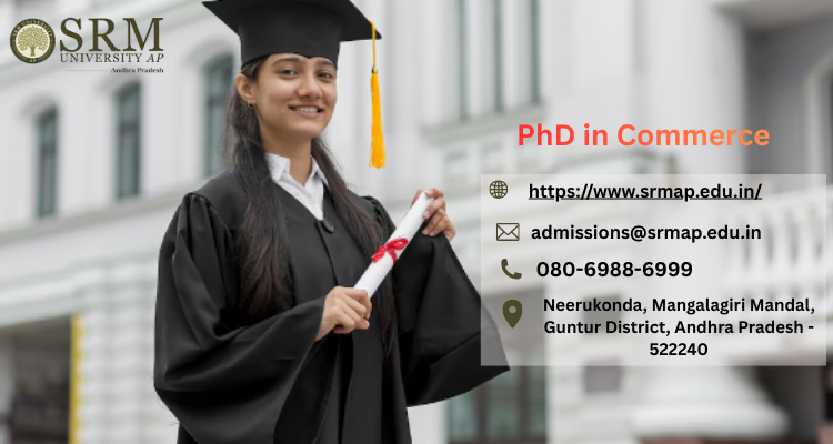 srm-university-ap-phd-in-commerce-eligibility-big-0