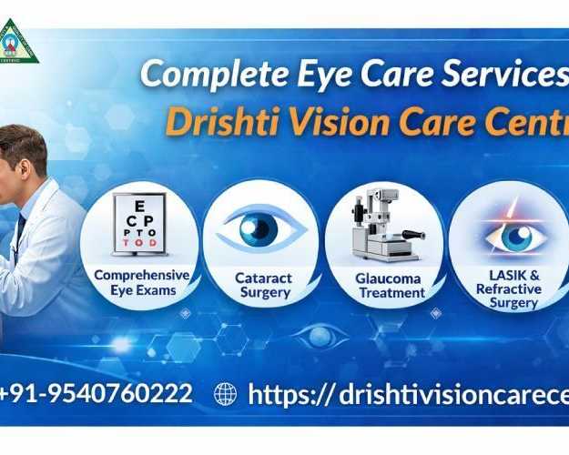 complete-eye-care-services-at-drishti-vision-care-centre