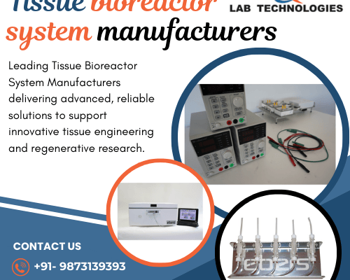lab-technologies-advanced-tissue-bioreactor-system-manufacturers