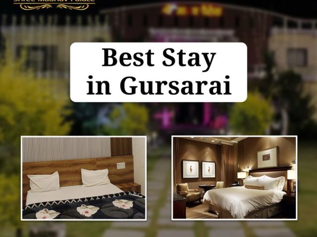best-stay-in-gursarai-for-comfort-and-luxury