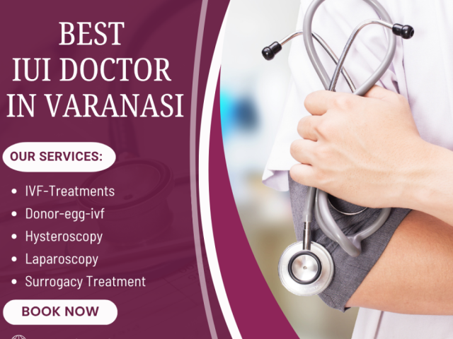 best-iui-doctor-in-varanasi