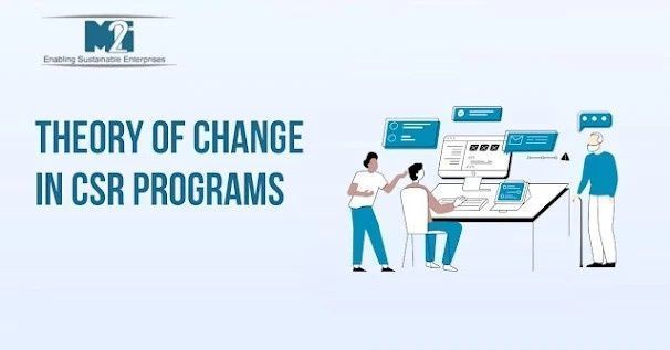 theory-of-change-in-csr-programs-build-impact-driven-strategies-big-0
