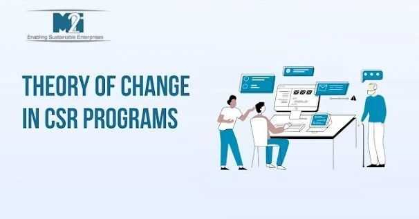 theory-of-change-in-csr-programs-build-impact-driven-strategies-big-0