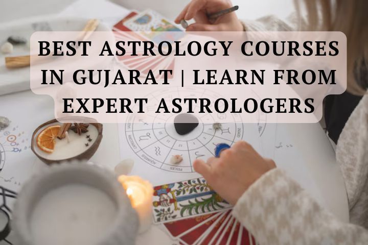 best-astrology-courses-in-gujarat-learn-from-expert-astrologers-big-0