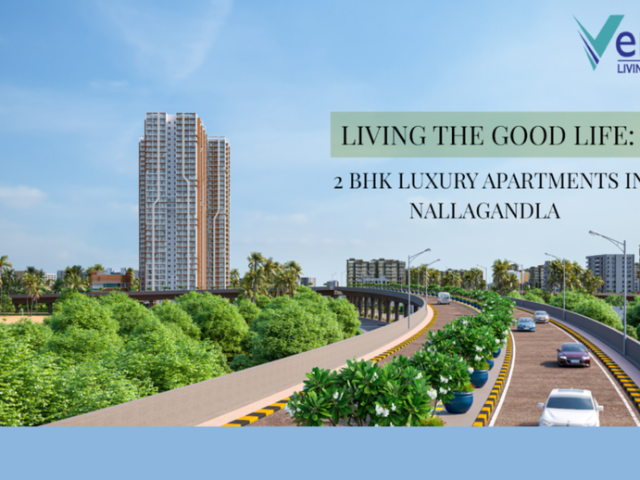 benefits-of-buying-2-bhk-luxury-apartments-in-nallagandla