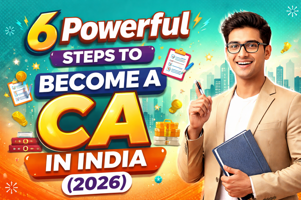 6-powerful-steps-to-become-a-ca-in-india-big-0