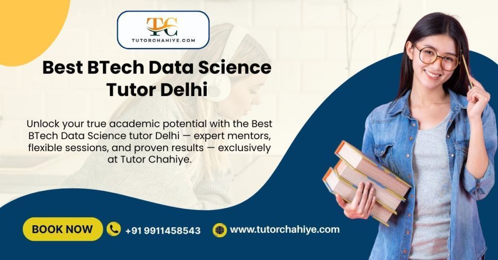 best-btech-data-science-tutor-delhi-for-real-results-big-0
