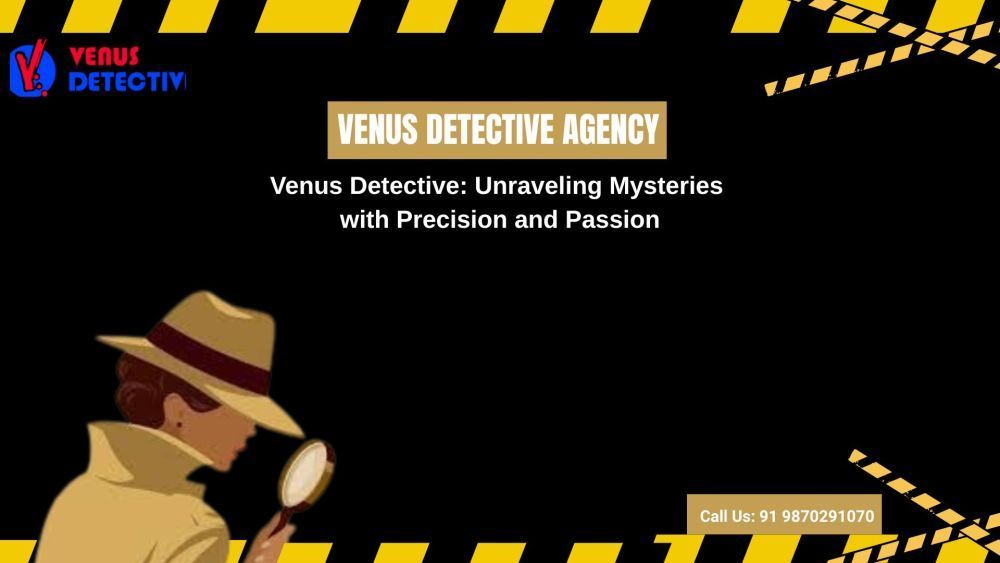 hire-venus-detective-agency-in-noida-big-0