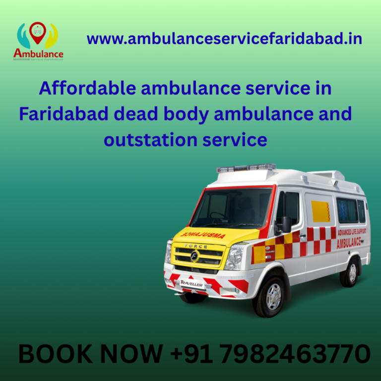service-in-faridabad-dead-body-ambulance-and-outstation-service-big-0