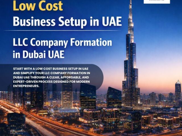 low-cost-business-setup-uae-llc-company-formation-dubai-uae