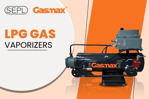 mastering-lpg-gas-vaporizers-efficiency-by-sepl-india-big-0