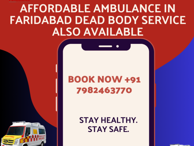 ambulance-in-faridabad-safe-and-reliable-budget-friendly
