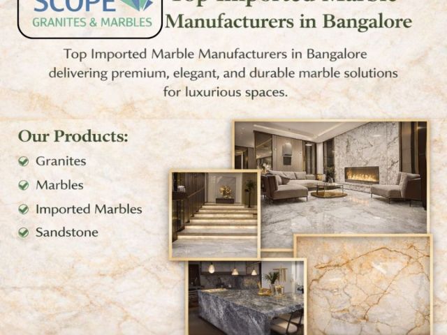 top-imported-marble-manufacturers-in-bangalore-scope