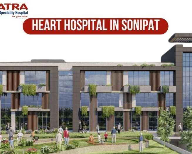 trusted-heart-hospital-in-sonipat-for-safe-cardiac-care