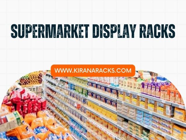 supermarket-display-racks-that-are-affordable-kirana-racks