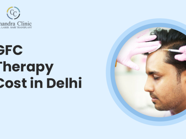 gfc-therapy-cost-in-delhi