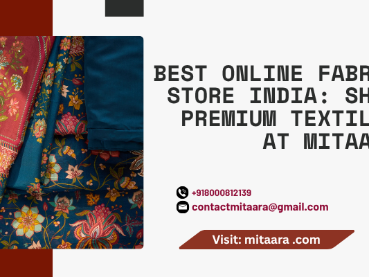 best-online-fabric-store-india-shop-premium-textiles-at-mitaara