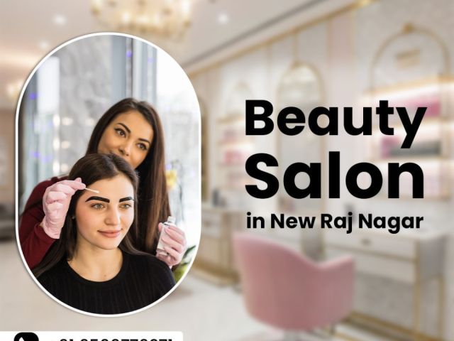 beauty-salon-in-new-raj-nagar-for-premium-grooming-services