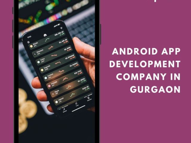 android-app-development-company-in-gurgaon