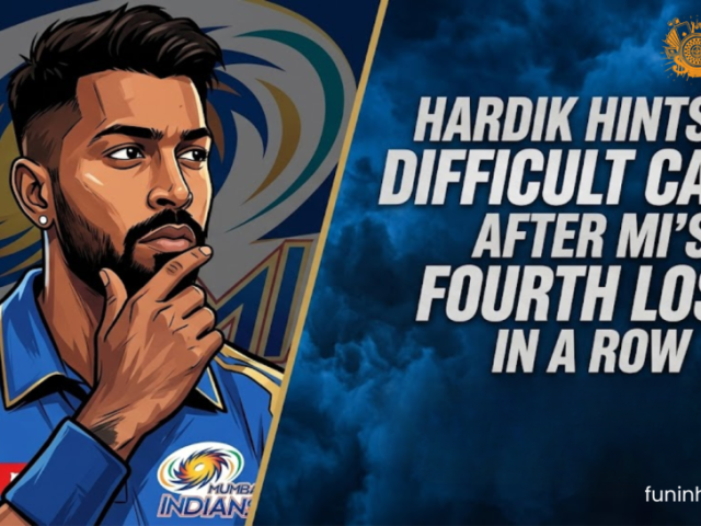 hardiks-tough-calls-as-mi-fourth-straight-setback-funinhorse
