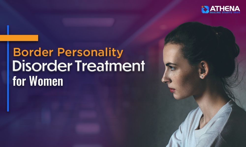 comprehensive-borderline-personality-disorder-treatment-for-women-big-0