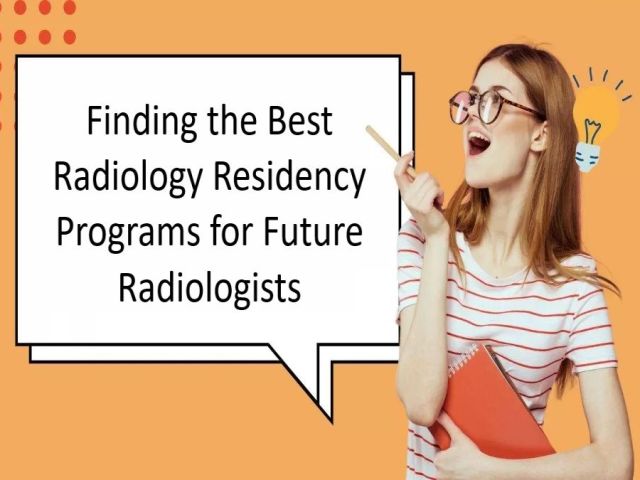 finding-the-best-radiology-residency-for-future-radiologists