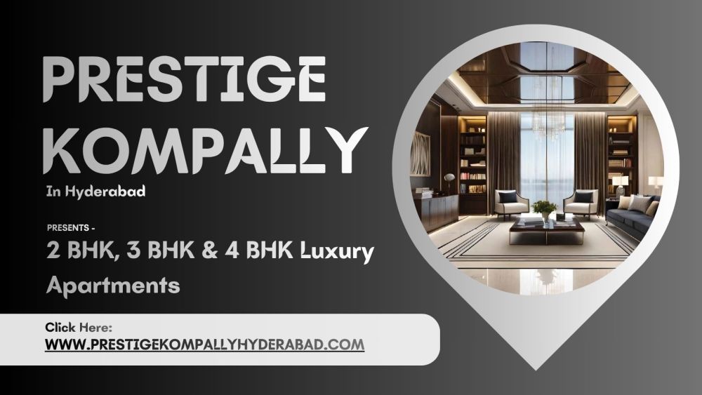 prestige-kompally-smart-lifestyle-residences-in-hyderabad-big-3