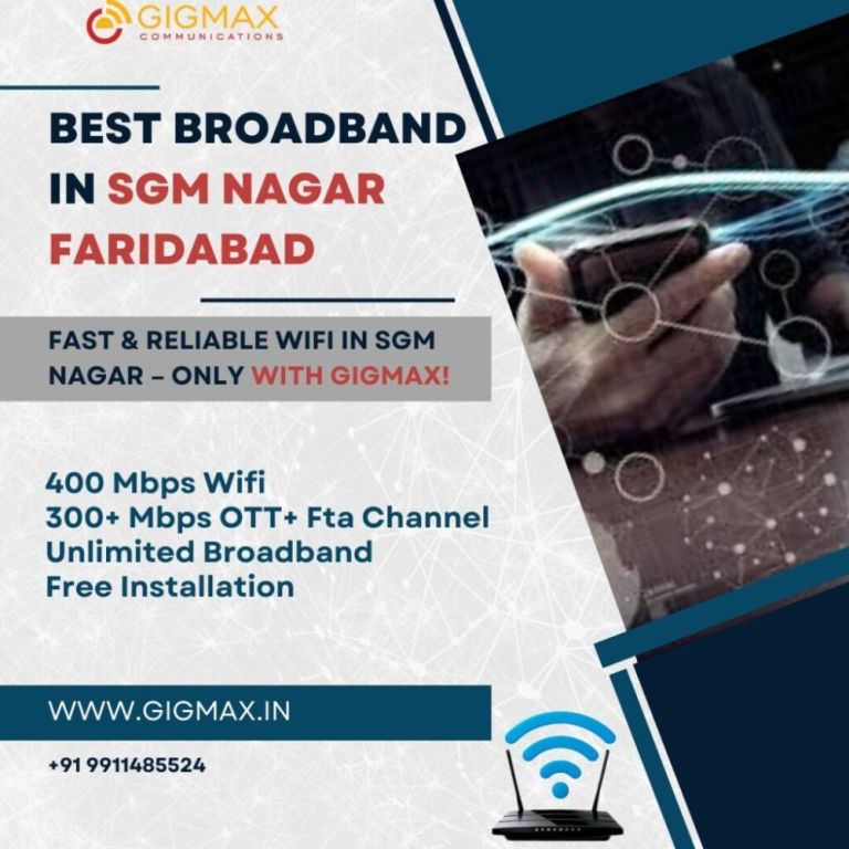 internet-service-provider-sgm-nagar-faridabad-gigmax-big-0