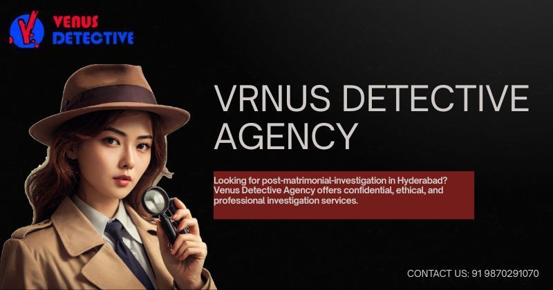 reliable-post-matrimonial-investigation-in-hyderabad-big-0