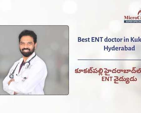 best-ent-doctor-in-kukatpally-kphb-hyderabad
