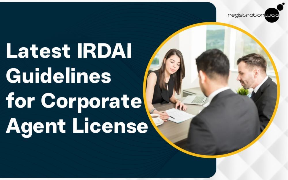 latest-irdai-rules-for-corporate-agent-license-big-0