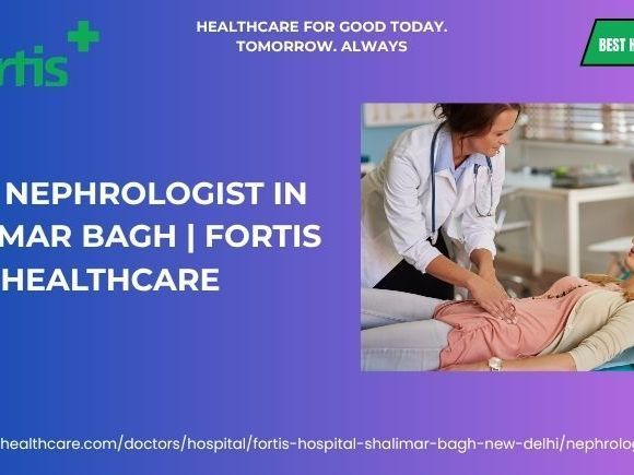 best-nephrologist-in-shalimar-bagh-fortis-healthcare