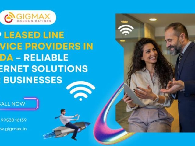 best-internet-leased-line-in-noida-gigmax