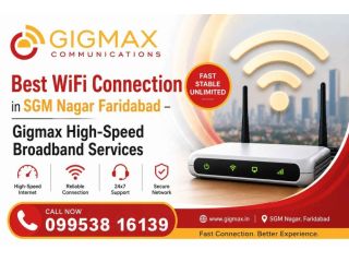 best-wifi-connection-in-sgm-nagar-faridabad-gigmax-small-0