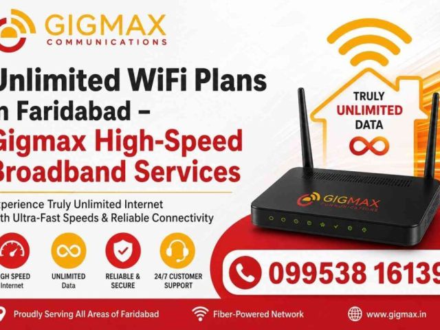 unlimited-wifi-plans-in-faridabad-gigmax-high-speed-services