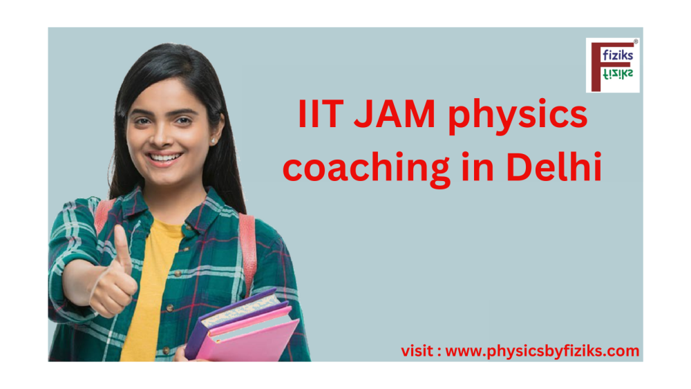 iit-jam-physics-coaching-in-delhi-for-exam-readiness-big-0